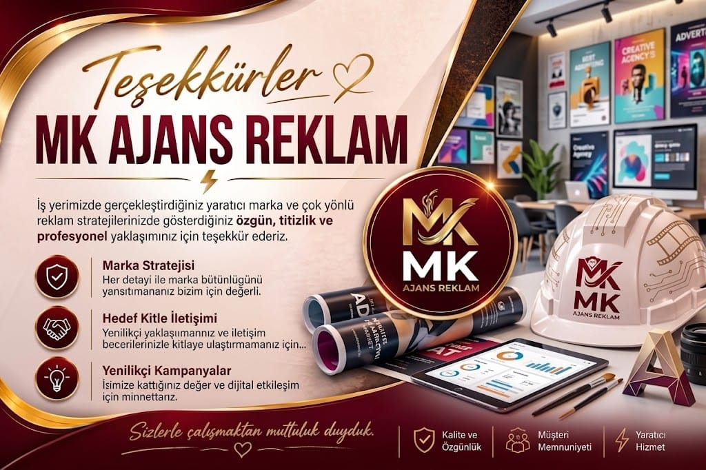 MK Ajans Reklam teşekkür görseli